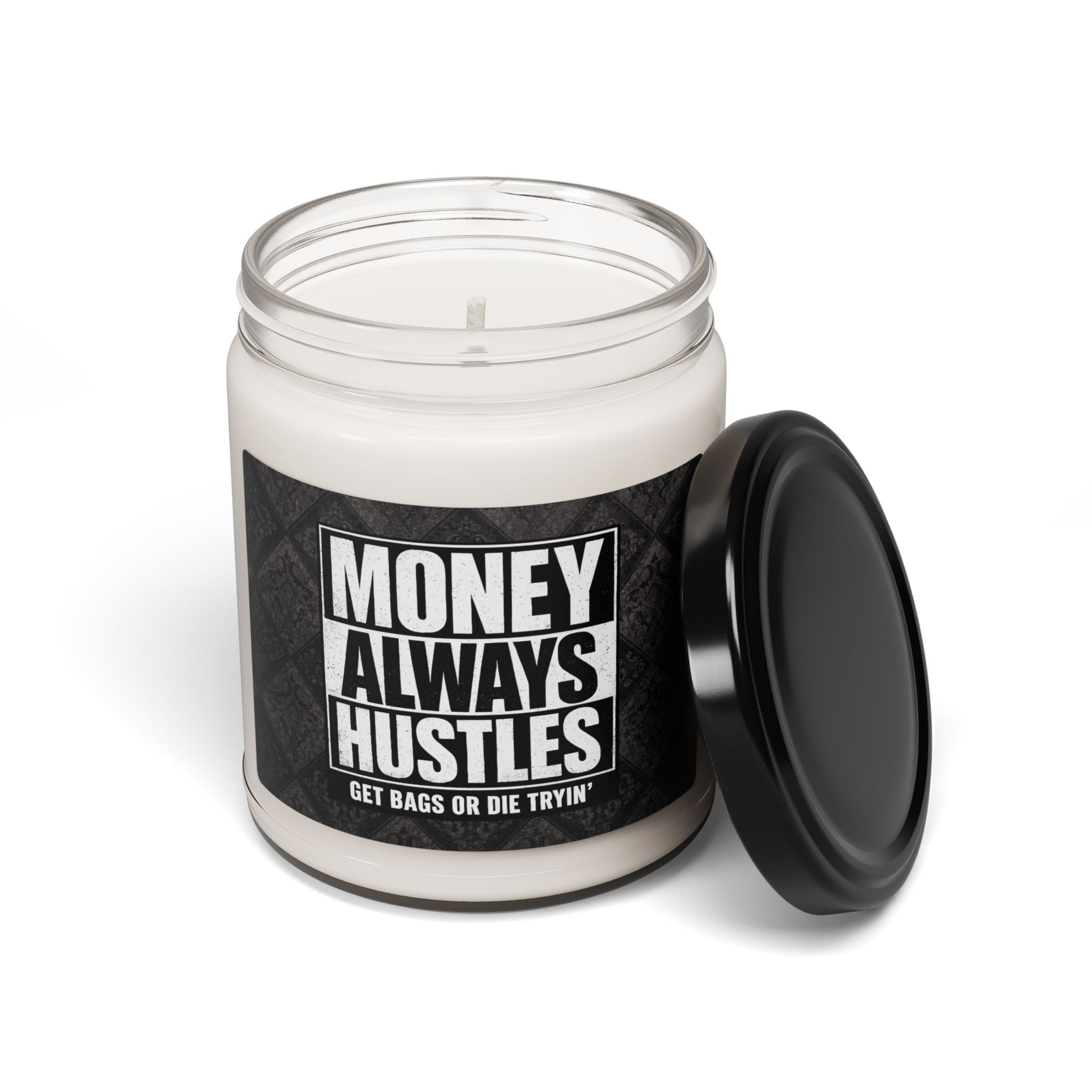 Money Always Hustles Soy Candle — 9oz Motivational Scented Candle (Get Bags or Die Tryin')