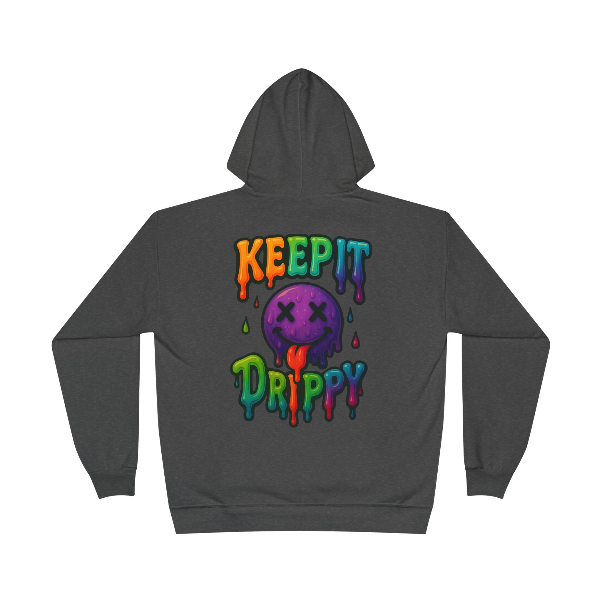 Keep It Drippy Streetwear Pullover