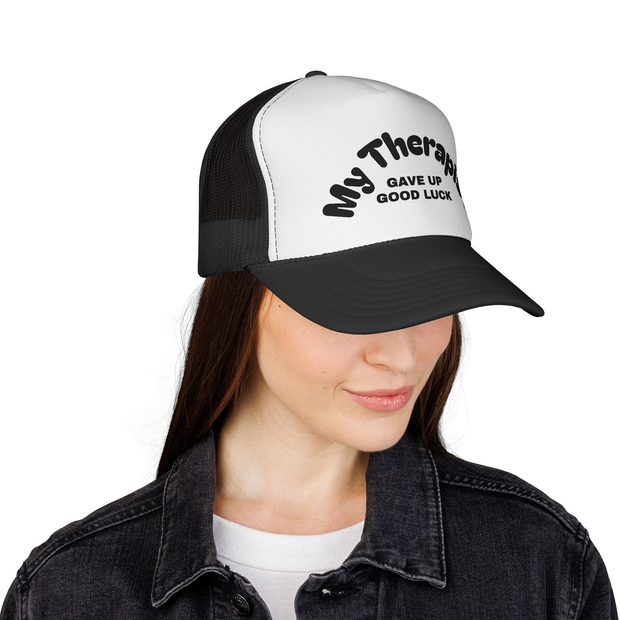 Trucker Cap — "My Therapist Gave Up Good Luck" Funny Mesh Hat for Mental Health Humor